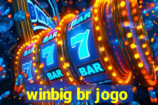 winbig br jogo